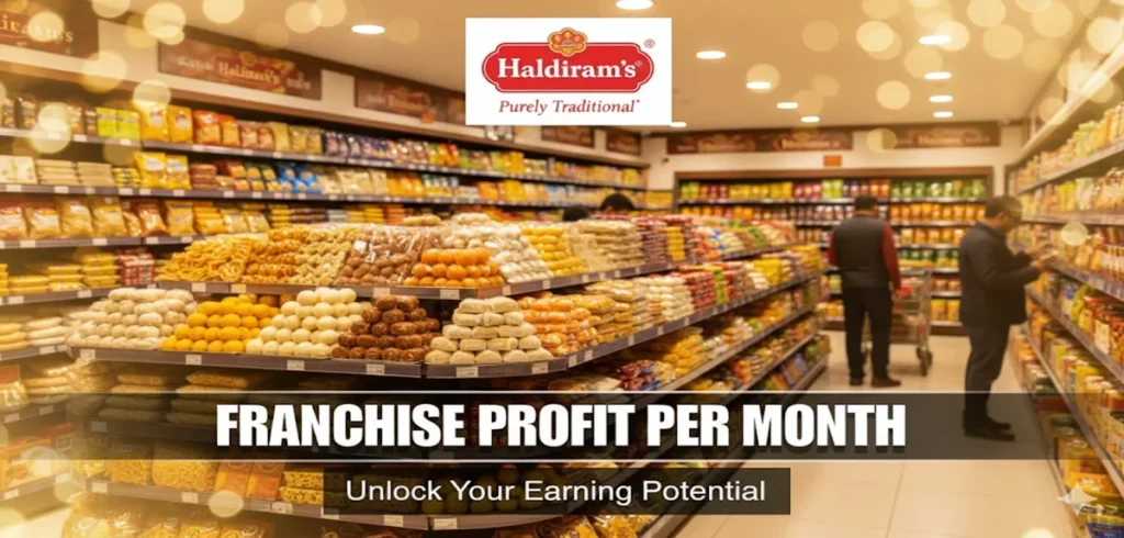 Haldiram Franchise Profit Per Month