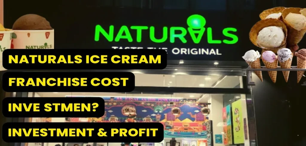Naturals Ice Cream Franchise Cost